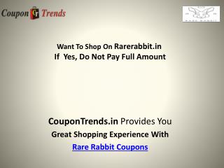 Rare rabbit Coupons