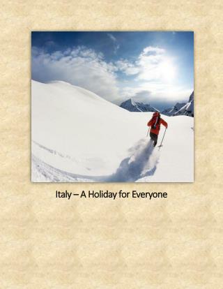 Italy – A Holiday for Everyone