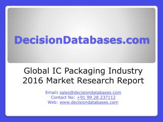 IC Packaging Market International Analysis and Forecasts 2020