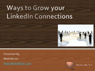 Ways to Grow your LinkedIn Connections
