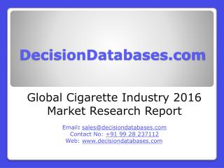 Cigarette Industry 2016 : Global Market Outlook