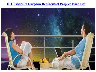 DLF Skycourt Gurgaon Residential Project Price List
