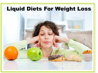 Liquid Diets For Weight Loss