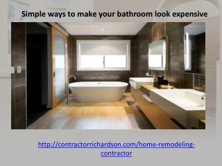 Simple ways to make your bathroom look expensive