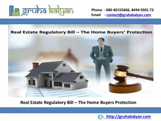 Real Estate Regulatory Bill – The Home Buyers Protection