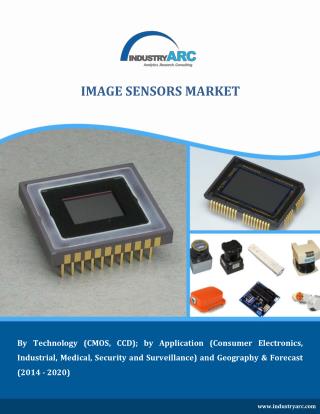 Image Sensors Market outlook 2014 to 2020 by IndustryARC
