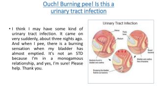 Ouch! Burning pee! Is this a urinary tract infection ( Treatment )