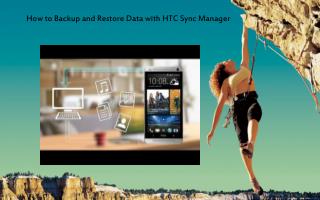 How to Backup and Restore Data with HTC Sync Manager