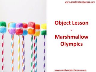 Object Lesson - Marshmallow Olympics