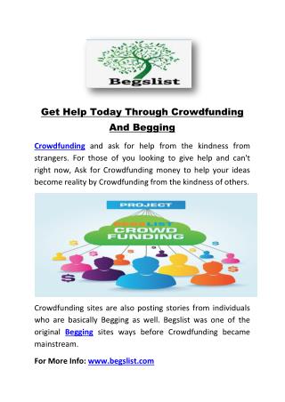 Get Help Today Through Crowdfunding And Begging