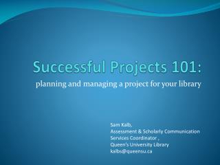 Successful Projects 101: