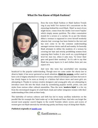 What Do You Know of Hijab Fashion?