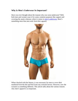 Why Is Men’s Underwear So Important?