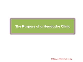 The Purpose of a Headache Clinic