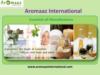 Organic essential oils manufacturer in india