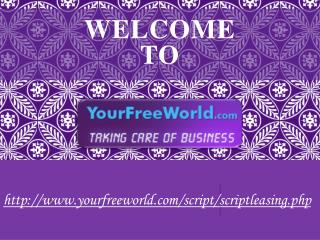 Your Free World Script Leasing