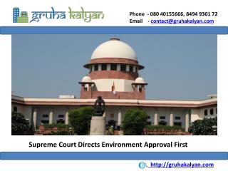Supreme Court Directs Environment Approval first