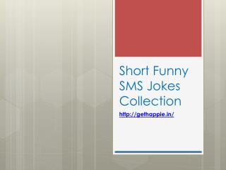 Jokes - Short Funny SMS Jokes Collection