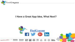 I Have a Great App Idea, What Next?