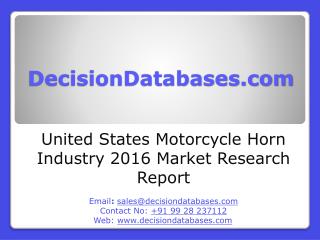 United States Motorcycle Horn Industry Sales and Revenue Forecast 2016