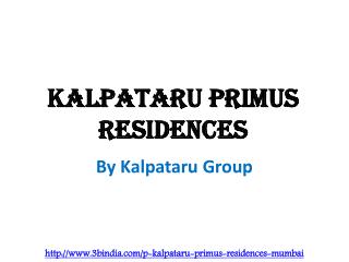 Kalpataru Primus Residences Santacruz East Mumbai