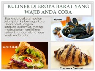 Kuliner di Eropa Barat yang Wajib Anda Coba