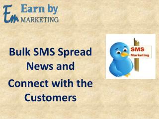 bulk sms services-earnbymarketing.com