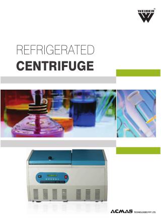 Refrigerated Centrifuge View Online Product Catelog | ACMAS India