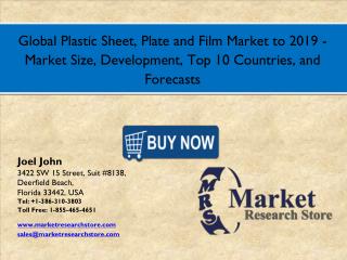 Global Plastic Sheet, Plate and Film Market 2016 Size, Development, Share, and Growth Analysis Forecast 2019