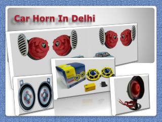 Car Horn in Delhi