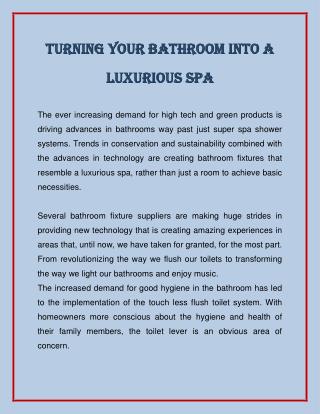Turning Your Bathroom Into a Luxurious Spa
