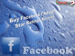 Buy Facebook FanPage 5 Star Ratings Reviews – Increase Your Growth Rate