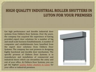 High Quality Industrial Roller Shutters In Luton For Your Premises