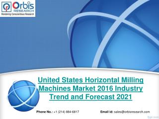 2016 United States Horizontal Milling Machines Market Trends Survey & Opportunities Report