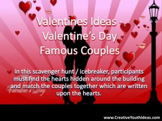 Valentines Ideas - Valentine’s Day Famous Couples