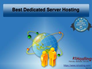 Best Dedicated Server Hosting - RS Hosting