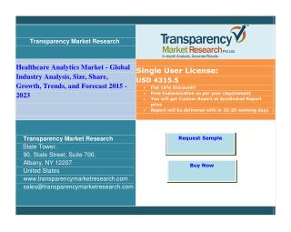 Healthcare Analytics Market - Global Industry Analysis, Size, Share, Growth, Trends, and Forecast up to 2023