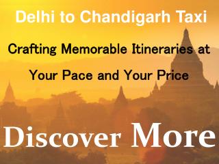 One Way Taxi from Delhi to Chandigarh | Delhi to Chandigarh Taxi