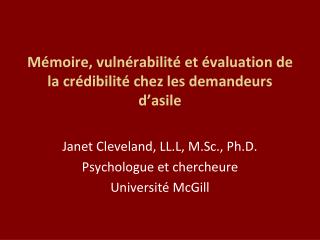 Mémoire, vulnérabilité et évaluation de la crédibilité chez les demandeurs d’asile