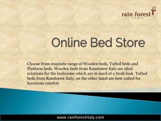 Rainforestitaly Online Bed Store
