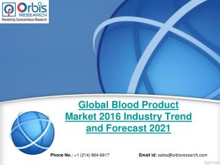 Global Blood Product Industry 2016 Research Report