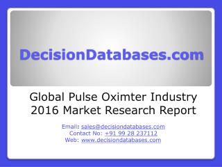 Global Pulse Oximter Industry Sales and Revenue Forecast 2016