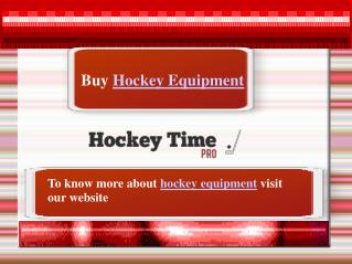 Hockey Equipment