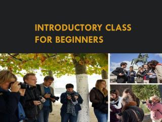 Introductory class for beginners