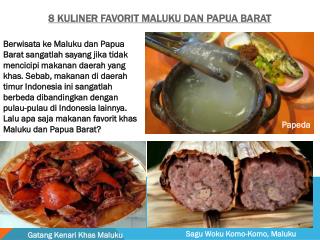 8 Kuliner Favorit Maluku dan Papua Barat