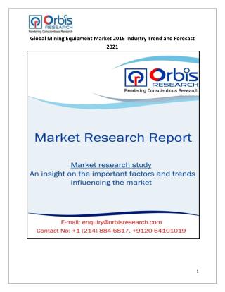 Orbis Research: Global Mining Equipment Industry Report 2016