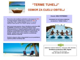 “TERME TUHELJ” ODMOR ZA CIJELU OBITELJ