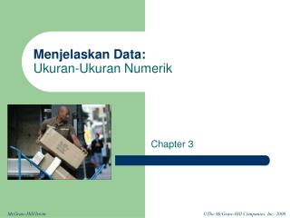 Menjelaskan Data: Ukuran-Ukuran Numerik