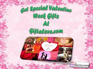 Get Special Valentine Week Gifts at Giftalove.com!!