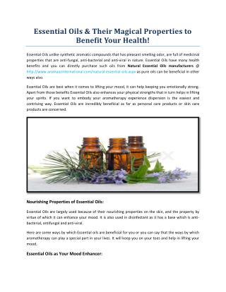 Essential Oils & Their Magical Properties to Benefit Your Health!